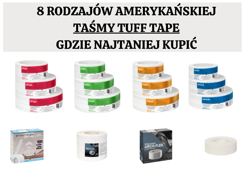 8 rodzajów amerykańskiej taśmy Tuff Tape